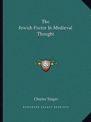 The Jewish Factor In Medieval Thought