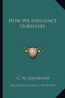 How We Influence Ourselves