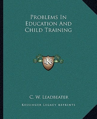 Problems In Education And Child Training