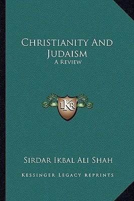 Christianity And Judaism: A Review