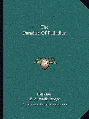 The Paradise Of Palladius