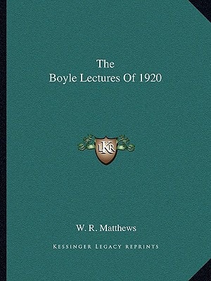 The Boyle Lectures Of 1920