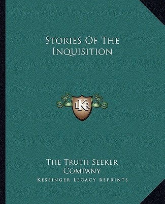 Stories Of The Inquisition