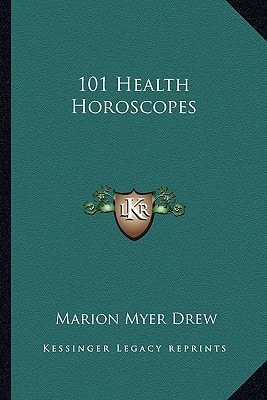101 Health Horoscopes