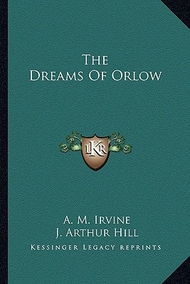 The Dreams Of Orlow