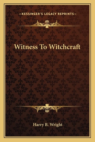Witness To Witchcraft