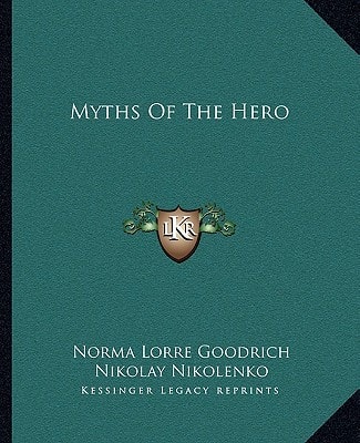 Myths Of The Hero