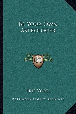 Be Your Own Astrologer
