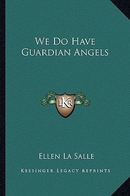 We Do Have Guardian Angels