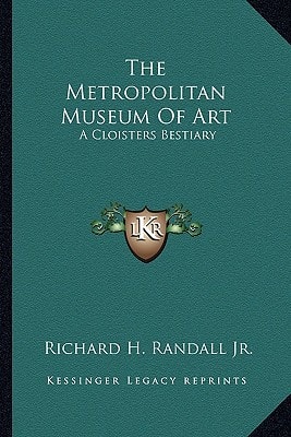 The Metropolitan Museum Of Art: A Cloisters Bestiary