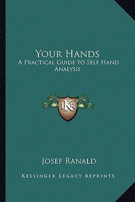 Your Hands: A Practical Guide to Self Hand Analysis