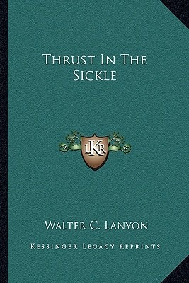 Thrust In The Sickle