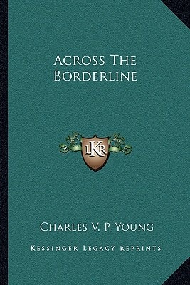 Across The Borderline