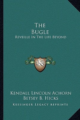The Bugle: Reveille In The Life Beyond