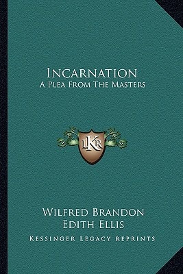 Incarnation: A Plea From The Masters