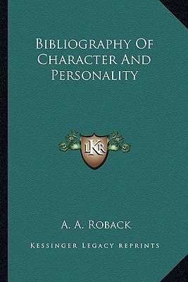 Bibliography Of Character And Personality