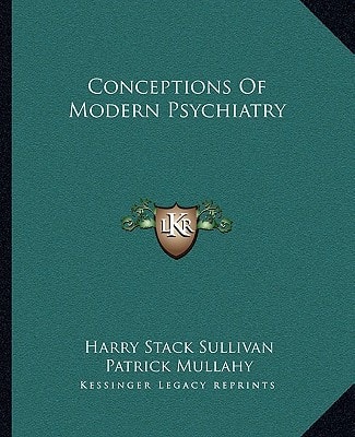 Conceptions Of Modern Psychiatry