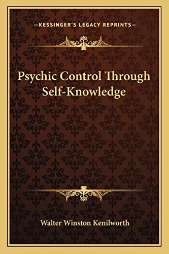 Psychic Control Through Self-Knowledge