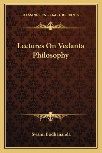 Lectures On Vedanta Philosophy