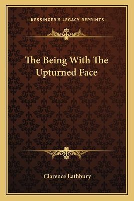 The Being with the Upturned Face
