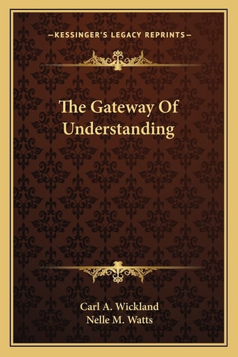 The Gateway Of Understanding