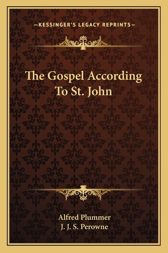 The Gospel According To St. John