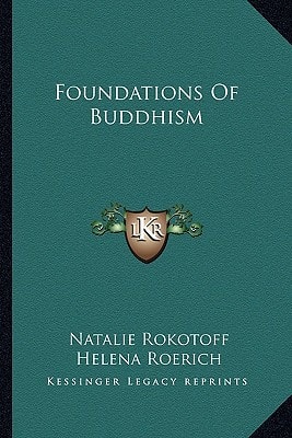Foundations Of Buddhism