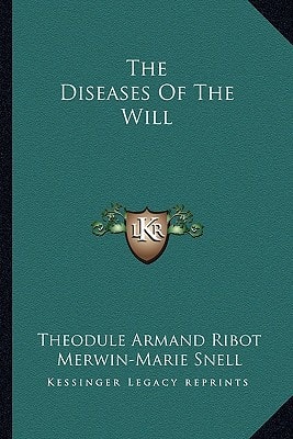 The Diseases Of The Will