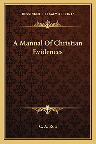 A Manual Of Christian Evidences