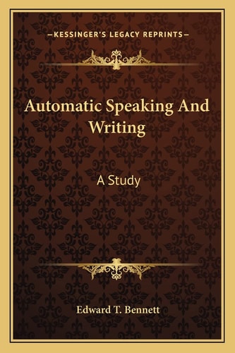 Automatic Speaking And Writing: A Study