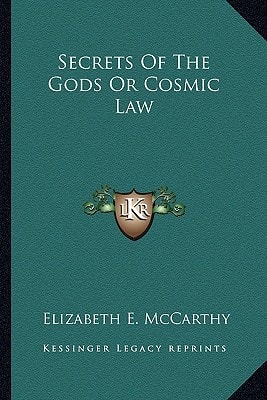 Secrets Of The Gods Or Cosmic Law