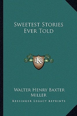 Sweetest Stories Ever Told