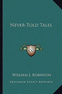 Never-Told Tales