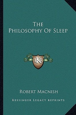 The Philosophy Of Sleep