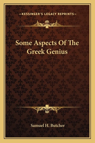Some Aspects Of The Greek Genius