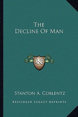 The Decline Of Man