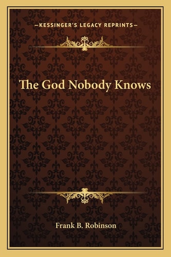 The God Nobody Knows
