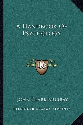 A Handbook Of Psychology
