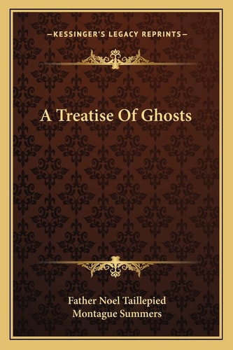 A Treatise Of Ghosts