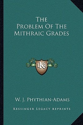 The Problem Of The Mithraic Grades
