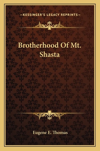 Brotherhood Of Mt. Shasta