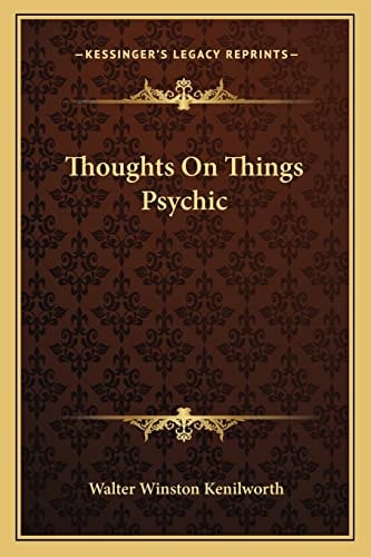 Thoughts On Things Psychic