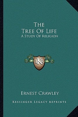 The Tree Of Life: A Study Of Religion