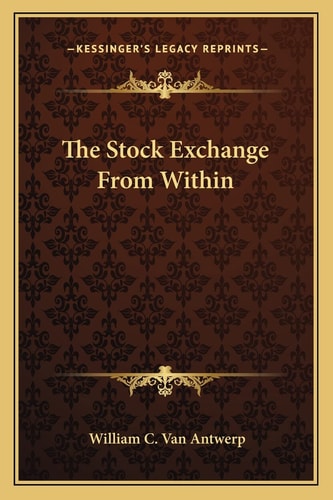 The Stock Exchange From Within