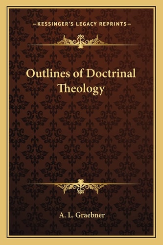 Outlines of Doctrinal Theology