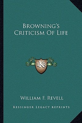 Browning's Criticism Of Life