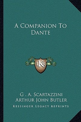 A Companion To Dante