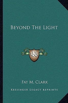 Beyond The Light