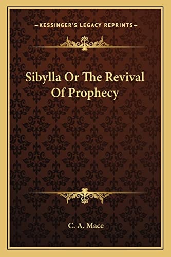 Sibylla Or The Revival Of Prophecy