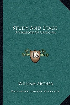 Study And Stage: A Yearbook Of Criticism